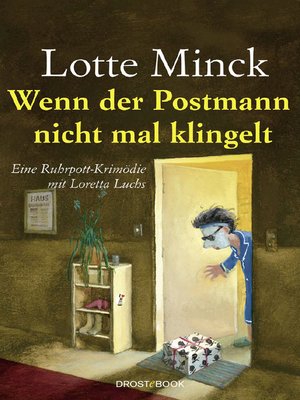 cover image of Wenn der Postmann nicht mal klingelt